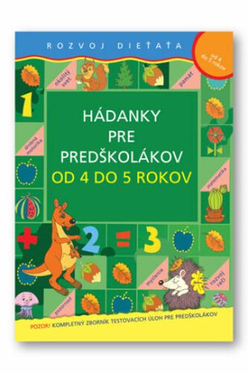 Hádanky pre predškolákov od 4 do 5 rokov