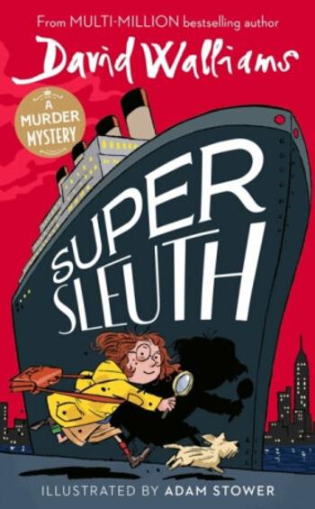 Super Sleuth - David Walliams