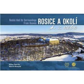 Rosice a okolí z nebe (978-80-88427-13-1)