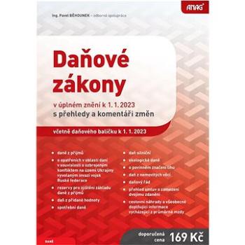 Daňové zákony v úplném znění k 1. 1. 2023: s přehledy a komentáři změn (978-80-7554-376-9)