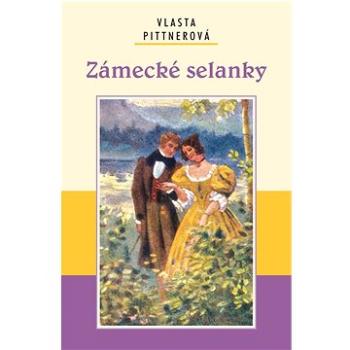 Zámecké selanky (978-80-7497-448-9)