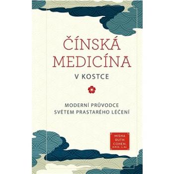 Čínská medicína v kostce (978-80-277-1416-2)