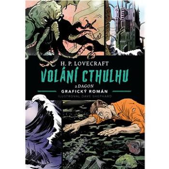 Volání Cthulhu: Grafický román (978-80-277-1219-9)