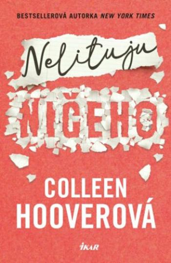 Nelituju ničeho - Colleen Hooverová