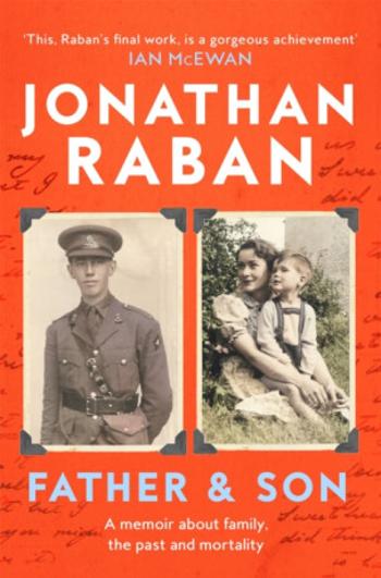 Father and Son - Jonathan Raban