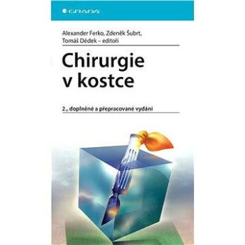 Chirurgie v kostce (978-80-247-1005-1)