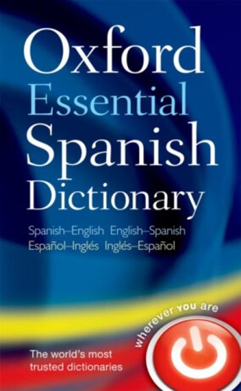 Oxford Essential Spanish Dictionary - Oxford Languages