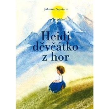 Heidi děvčátko z hor (978-80-00-05426-1)