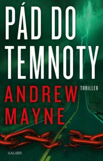 Pád do temnoty - Andrew Mayne