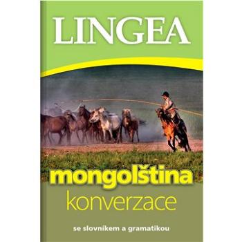 Mongolština konverzace: se slovníkem a gramatikou (978-80-7508-848-2)