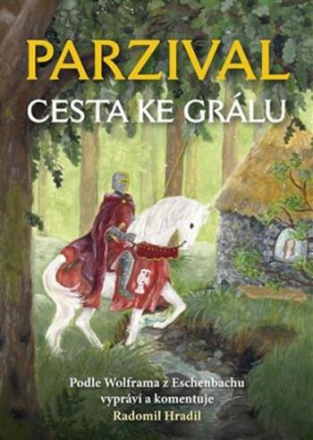 Parzival - Radomil Hradil