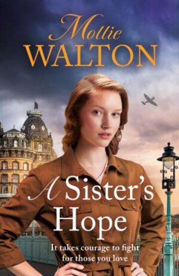 A Sister's Hope - Mollie Walton