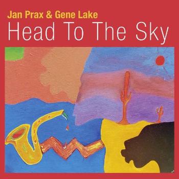 Earth, Wind & Fire, Head to the Sky - Jan Prax & Gene Lake CD, CD