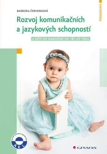 Rozvoj komunikačních a jazykových schopností - Barbora Červenková - e-kniha