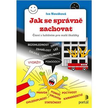 Jak se správně zachovat: Čtení s luštěním pro malé školáky (978-80-262-1965-1)