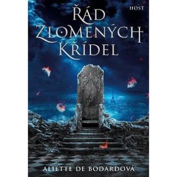 Řád zlomených křídel (978-80-7577-033-2)