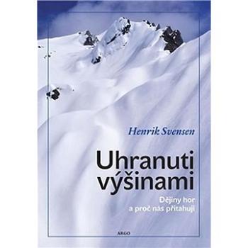 Uhranuti výšinami (978-80-257-2067-7)