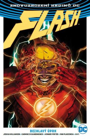 Flash 4 - Zběsilý útěk - Joshua Williamson, Carmine Di Giandomenico