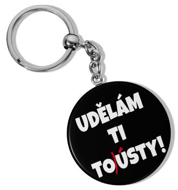 Kulatá klíčenka Udělám ti tousty