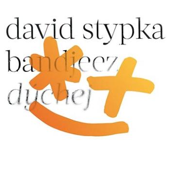 Stypka David: Dýchej - CD (3858425)