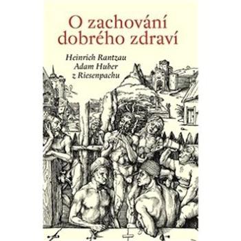 O zachování dobrého zdraví (978-80-7530-083-6)