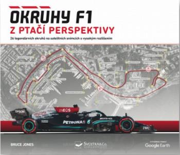 Okruhy F1 z ptačí perspektivy  Bruce Jones - Bruce Jones