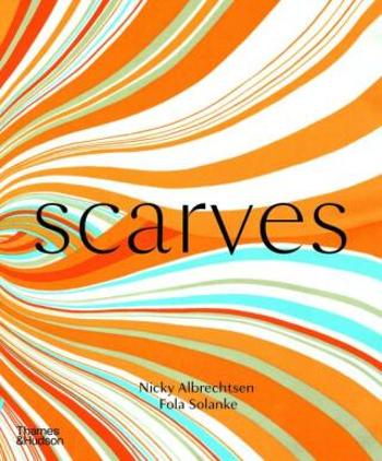 Scarves - Fola Solanke, Nicky Albrechtsen