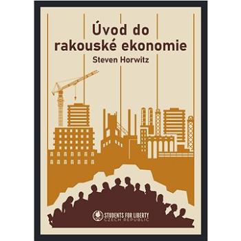 Úvod do rakouské ekonomie (978-80-905876-2-5)