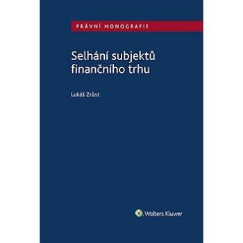 Selhání subjektů finančního trhu (978-80-759-8511-8)