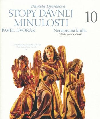 Stopy dávnej minulosti 10 - Pavel Dvořák