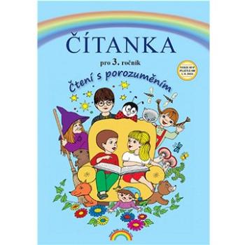 Čítanka pro 3. ročník: Čtení s porozuměním (978-80-87591-15-4)