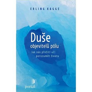 Duše objevitelů pólu (978-80-262-1840-1)