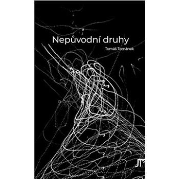 Nepůvodní druhy (978-80-908568-5-1)