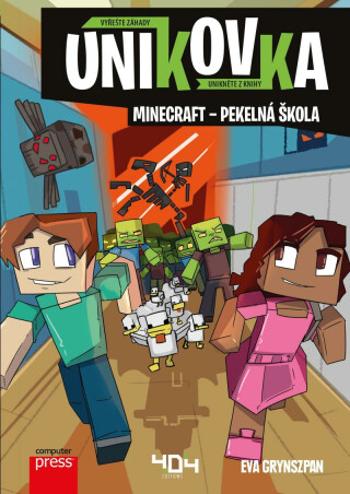 Únikovka Minecraft pekelná škola - Eva Grynszpan