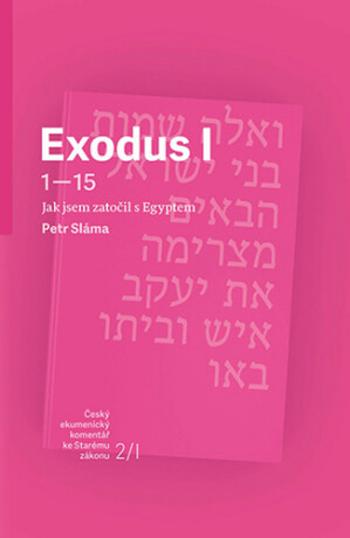 Exodus I - Petr Sláma