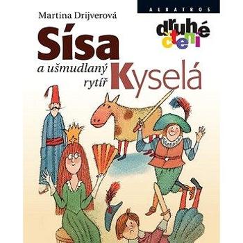 Sísa Kyselá a ušmudlaný rytíř (978-80-00-05678-4)