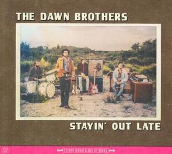 Dawn Brothers, DAWN BROTHERS - STAYIN' OUT LATE -DIGI- CD, CD