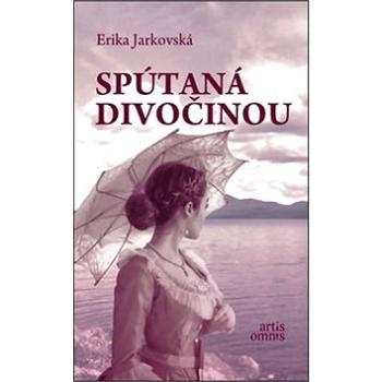 Spútaná divočinou (978-80-89718-71-9)