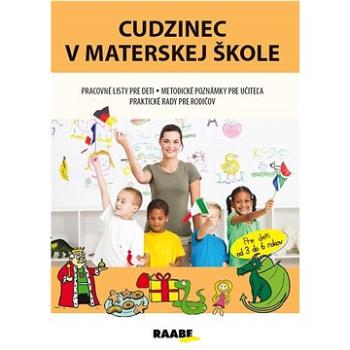 Cudzinec v materskej škole (978-80-8140-625-6)