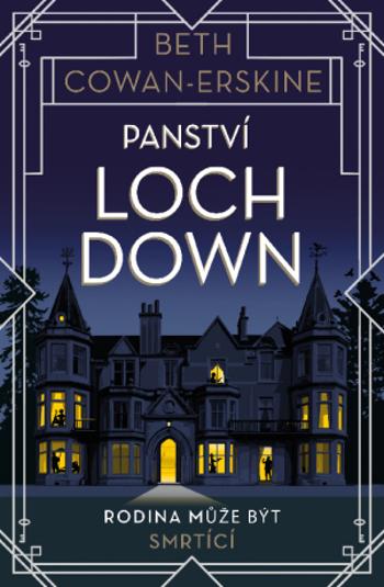 Panství Loch Down - Beth Cowan-Erskine - e-kniha