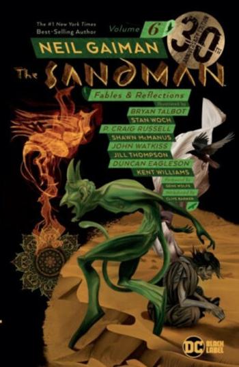 The Sandman Volume 6 : Fables and Reflections - Neil Gaiman, Philip Craig Russell