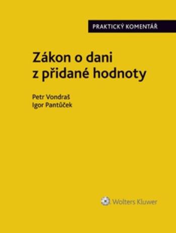 Zákon o dani z přidané hodnoty - Igor Pantůček, Petr Vondraš