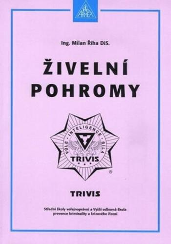 Živelní pohromy - 2. vydání - Milan Říha