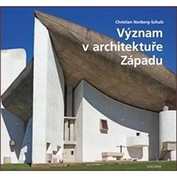 Význam v architektuře Západu (978-80-7363-950-1)