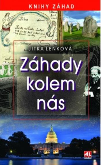 Záhady kolem nás - Jitka Lenková