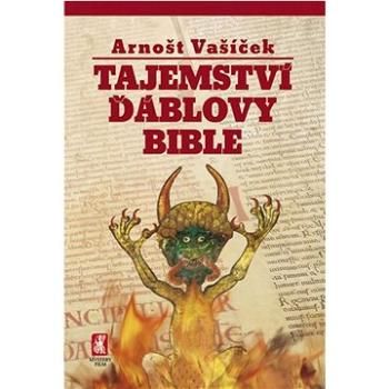 Tajemství ďáblovy bible (978-80-904190-4-9)