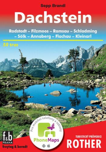 WF 54 Dachstein - Rother / turistický průvodce - Sepp Brandl