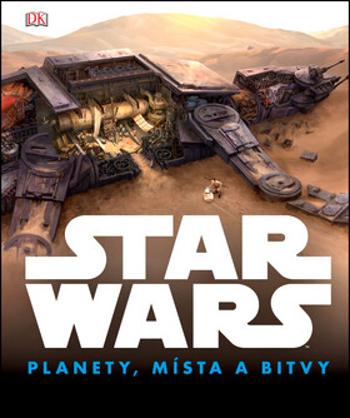 STAR WARS Planety, místa a bitvy