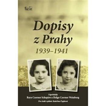 Dopisy z Prahy 1939-1941 (978-80-905354-8-0)