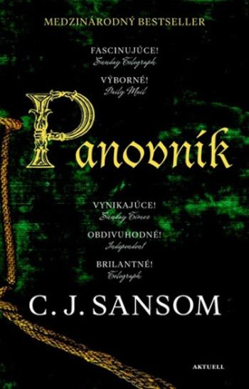 Panovník - C.J. Sansom